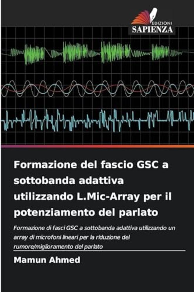 تقنية تشكيل الحزمة التكيفية للنطاق الفرعي GSC باستخدام مصفوفة الميكروفونات L لتحسين جودة الكلام